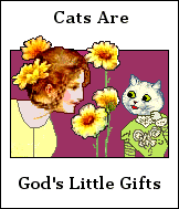 Cats Are God's Little Gifts