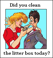Woman with gun: Did You Clean The Litter Box Today?