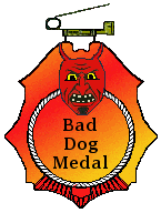 bad dog medal