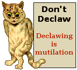Declawing is mutilation.