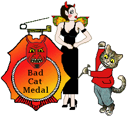 Killer the Cat - Bad Cat Medal