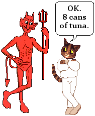 Cat bargains with Devil for tuna